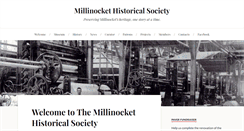 Desktop Screenshot of millinockethistoricalsociety.org